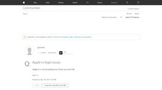 
                            2. Apple tv login issues - Apple Community