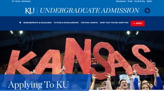 
                            2. Applying to KU - KU Admissions - The University of Kansas