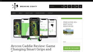 
                            9. Arccos Caddie Review: Game Changing Smart …