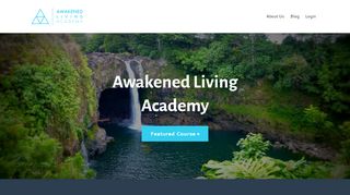 
                            3. Awakened Living Academy