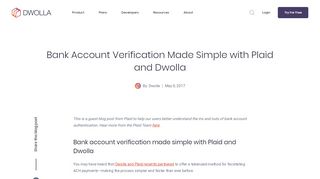 
                            9. Bank Account Verification Made Simple with Plaid and Dwolla