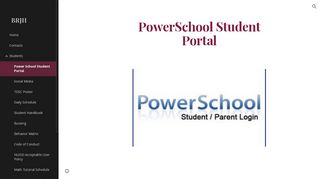 
                            1. BRJH - Power School Student Portal - Google Sites