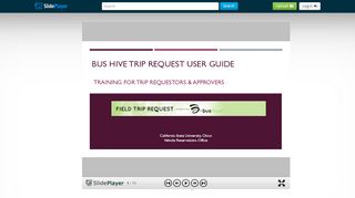 
                            5. BUS HIVE TRIP REQUEST USER GUIDE TRAINING FOR TRIP ...