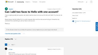 
                            4. Can i add two faces to Hello with one account? - Microsoft Community