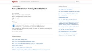 
                            7. Can I get to Walmart Pathways from The Wire? - Quora