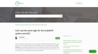 
                            3. Can I use the same login for the enableHR system and eSS ...