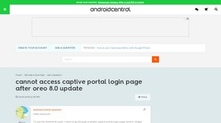 
                            1. cannot access captive portal login page after oreo 8.0 update ...