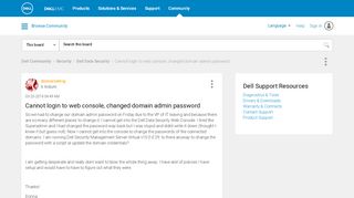 
                            7. Cannot login to web console, changed domain admin password - Dell ...