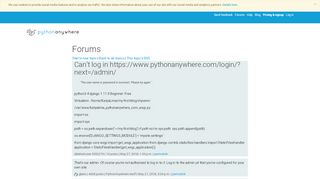 
                            2. Can't log in https://www.pythonanywhere.com/login/?next=/admin ...
