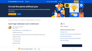 
                            8. Cant login atlassian.com ondemand