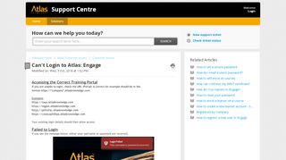 
                            1. Can't Login to Atlas: Engage : Support Centre - Solutions