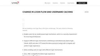 
                            2. Change in Login flow and username caching - Vymo