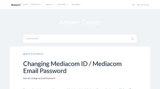 
                            5. Changing Mediacom ID / Mediacom Email Password