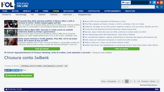 
                            8. Chiusura conto IwBank - Pagina 4 - FinanzaOnline