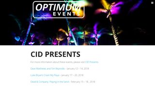 
                            7. CID Presents - Optimum Events & Entertainment