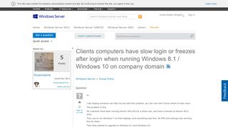 
                            7. Clients computers have slow login or freezes after …