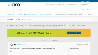 
                            8. Collection from AAC? What company is this? where d... - myFICO ...