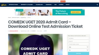 
                            1. COMEDK UGET 2020 Admit Card - Download Online Test …