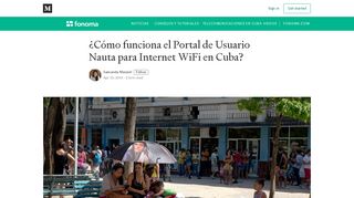 
                            6. ¿Cómo funciona el Portal de Usuario Nauta para Internet WiFi en Cuba?