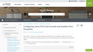 
                            2. Configuring Junos OS to Set Console and Auxiliary Port Properties ...