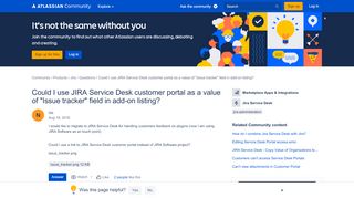 
                            3. Could I use JIRA Service Desk customer portal as a...