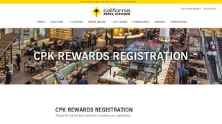 
                            2. CPK Rewards Registration - California Pizza Kitchen