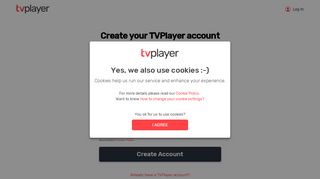 
                            2. Create your TVPlayer account - TVPlayer: Watch Live TV ...