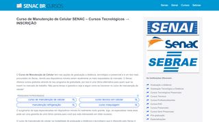 
                            1. Curso de Manutenção de Celular SENAC - …