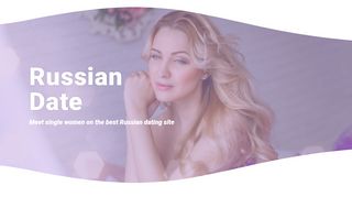 
                            2. Dating with single russian women for marriage, love, and ...