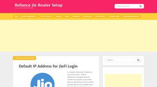 
                            3. Default IP Address for JioFi Login - Reliance Jio Router Setup