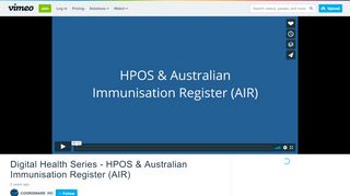 
                            8. Digital Health Series - HPOS & Australian Immunisation Register (AIR ...