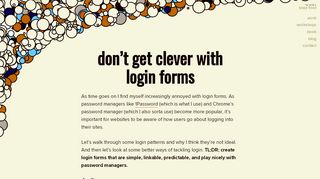 
                            7. Don't Get Clever with Login Forms - Brad Frost