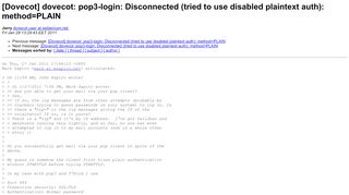 
                            4. [Dovecot] dovecot: pop3-login: Disconnected (tried to use ...