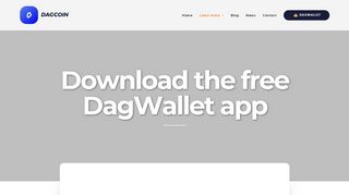 
                            6. Download the free DagWallet app to send and accept Dagcoins