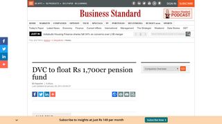 
                            5. DVC to float Rs 1,700cr pension fund | Business Standard News