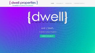 
                            8. { dwell properties } | : to reside in a place of euphoria
