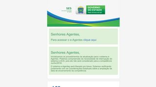 
                            3. eACS - Agente Comunitário de Saúde