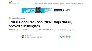 
                            2. Edital Concurso INSS 2016: veja datas, provas e …