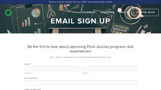 
                            6. Email Sign Up — Pivot Journeys