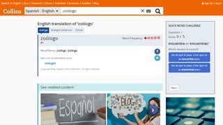 
                            4. English Translation of “zoólogo” | Collins Spanish-English Dictionary