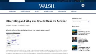 
                            7. eRecruiting and Why You Should Have an Account ... - Walsh College