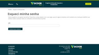 
                            7. Esqueceu sua senha? - Sicoob Previ