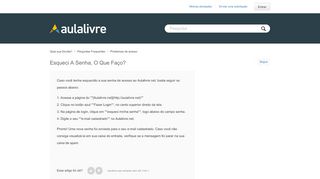 
                            9. Esqueci a senha, o que faço? – Qual sua Dúvida?