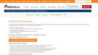 
                            5. Existing Card Replacement - ICICI Bank