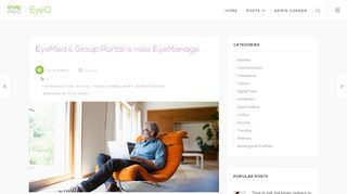 
                            8. EyeMed’s Group Portal is now EyeManage – EyeQ