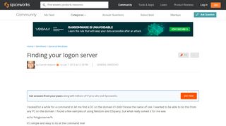 
                            4. Finding your logon server - Windows Forum - Spiceworks