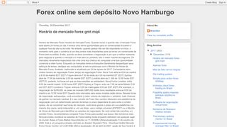 
                            7. Forex online sem depósito Novo Hamburgo: 2017