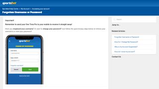 
                            4. Forgotten Username or Password – Sportsbet Help Centre