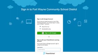 
                            1. Fort Wayne Community School District | PowerSchool Learning | K-12 ...