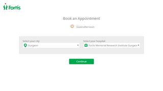 
                            4. Fortis Healthcare Book Appointment